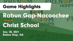 Rabun Gap-Nacoochee  vs Christ School Game Highlights - Jan. 20, 2021
