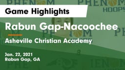 Rabun Gap-Nacoochee  vs Asheville Christian Academy  Game Highlights - Jan. 22, 2021