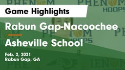 Rabun Gap-Nacoochee  vs Asheville School Game Highlights - Feb. 2, 2021