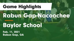 Rabun Gap-Nacoochee  vs Baylor School Game Highlights - Feb. 11, 2021