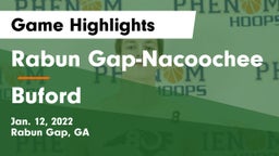 Rabun Gap-Nacoochee  vs Buford  Game Highlights - Jan. 12, 2022