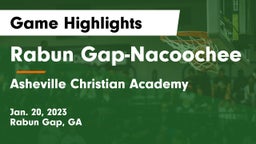 Rabun Gap-Nacoochee  vs Asheville Christian Academy  Game Highlights - Jan. 20, 2023