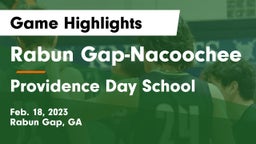 Rabun Gap-Nacoochee  vs Providence Day School Game Highlights - Feb. 18, 2023