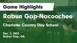 Rabun Gap-Nacoochee  vs Charlotte Country Day School Game Highlights - Dec. 2, 2023
