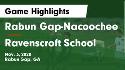 Rabun Gap-Nacoochee  vs Ravenscroft School Game Highlights - Nov. 3, 2020