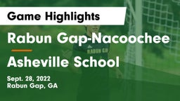 Rabun Gap-Nacoochee  vs Asheville School Game Highlights - Sept. 28, 2022