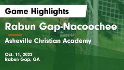 Rabun Gap-Nacoochee  vs Asheville Christian Academy Game Highlights - Oct. 11, 2022