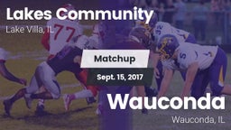 Matchup: Lakes Community HS vs. Wauconda  2017