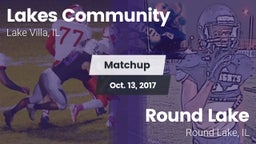 Matchup: Lakes Community HS vs. Round Lake  2017