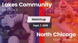 Matchup: Lakes Community HS vs. North Chicago  2018