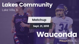 Matchup: Lakes Community HS vs. Wauconda  2018