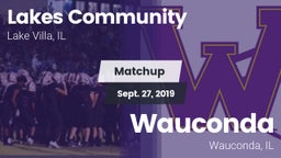 Matchup: Lakes Community HS vs. Wauconda  2019