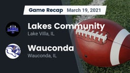 Recap: Lakes Community  vs. Wauconda  2021