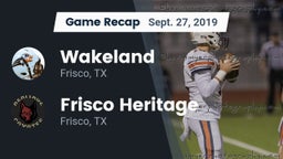 Recap: Wakeland  vs. Frisco Heritage  2019