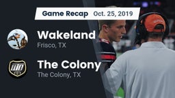 Recap: Wakeland  vs. The Colony  2019