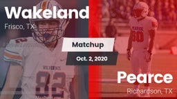 Matchup: Wakeland  vs. Pearce  2020