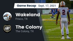 Recap: Wakeland  vs. The Colony  2021