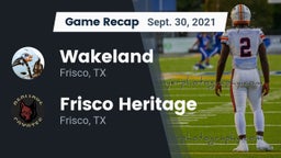 Recap: Wakeland  vs. Frisco Heritage  2021