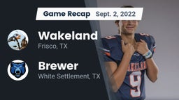 Recap: Wakeland  vs. Brewer  2022