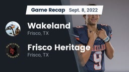 Recap: Wakeland  vs. Frisco Heritage  2022