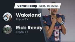 Recap: Wakeland  vs. Rick Reedy  2022