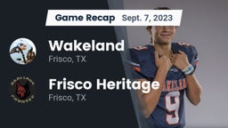 Recap: Wakeland  vs. Frisco Heritage  2023