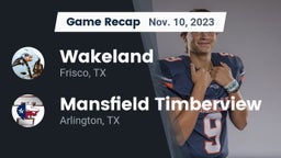 Recap: Wakeland  vs. Mansfield Timberview  2023