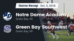 Recap: Notre Dame Academy vs. Green Bay Southwest  2018