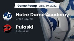 Recap: Notre Dame Academy vs. Pulaski  2022