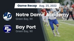 Recap: Notre Dame Academy vs. Bay Port  2022