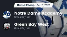 Recap: Notre Dame Academy vs. Green Bay West 2023