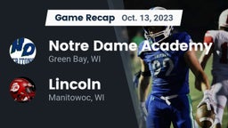 Recap: Notre Dame Academy vs. Lincoln  2023