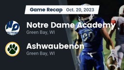 Recap: Notre Dame Academy vs. Ashwaubenon  2023