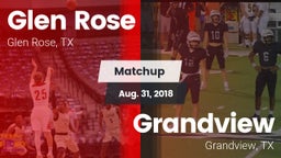 Matchup: Glen Rose High vs. Grandview  2018