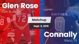 Matchup: Glen Rose High vs. Connally  2019
