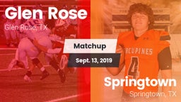 Matchup: Glen Rose High vs. Springtown  2019