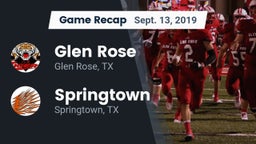 Recap: Glen Rose  vs. Springtown  2019