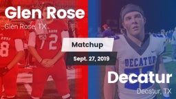 Matchup: Glen Rose High vs. Decatur  2019