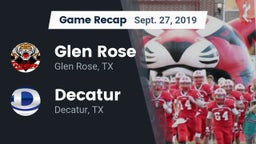 Recap: Glen Rose  vs. Decatur  2019