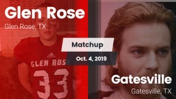 Matchup: Glen Rose High vs. Gatesville  2019