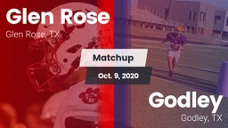 Matchup: Glen Rose High vs. Godley  2020