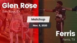 Matchup: Glen Rose High vs. Ferris  2020