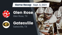 Recap: Glen Rose  vs. Gatesville  2021