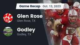Recap: Glen Rose  vs. Godley  2023
