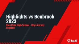 Glen Rose football highlights Highlights vs Benbrook 2023
