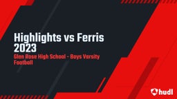 Glen Rose football highlights Highlights vs Ferris 2023