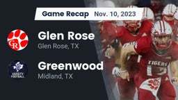 Recap: Glen Rose  vs. Greenwood   2023