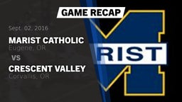 Recap: Marist Catholic  vs. Crescent Valley  2016