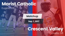 Matchup: Marist Catholic High vs. Crescent Valley  2017