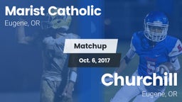 Matchup: Marist Catholic High vs. Churchill  2017